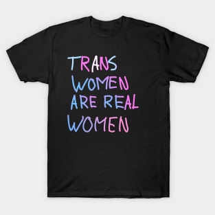 Trans WOMEN T-Shirt